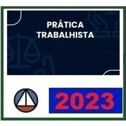 Prática Trabalhista (CERS 2023)