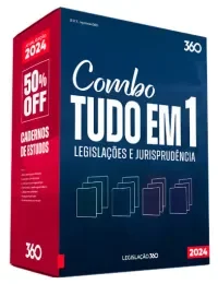 [COMBO] Tudo Em 1 – Legislações E Jurisprudência – Legislação 360 - 2024 - Rateio Legislacao Destacada Integrada Esquematizada 2024