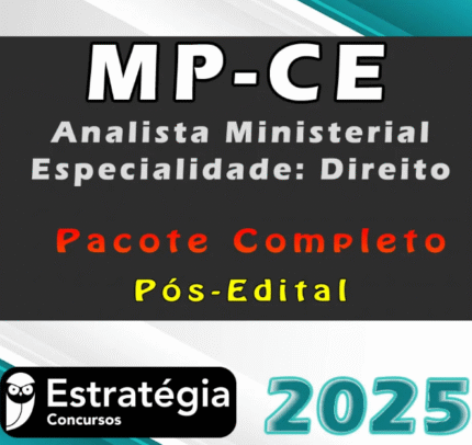 MP-CE (Analista Ministerial – Especialidade: Direito) Pacote Completo (Pós-Edital) – Estrategia 2025 - Rateio Mp Ce Ceara MPCE