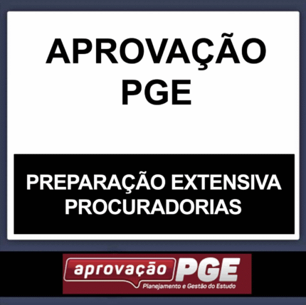 Procuradorias | Curso Extensivo [2025] Aprovação PGE - Rateio todos os Estados Procurador de Justiça 2025