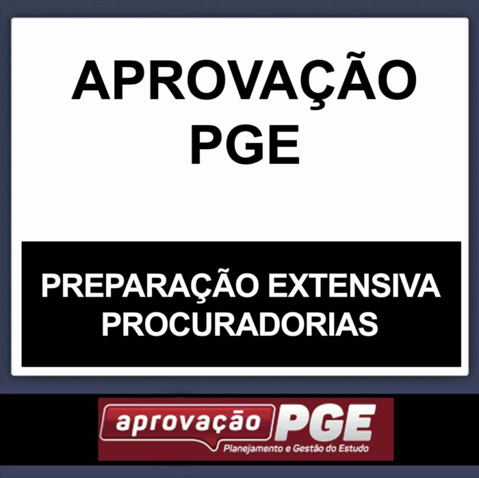 Procuradorias | Curso Extensivo [2025] Aprovação PGE - Rateio todos os Estados Procurador de Justiça 2025