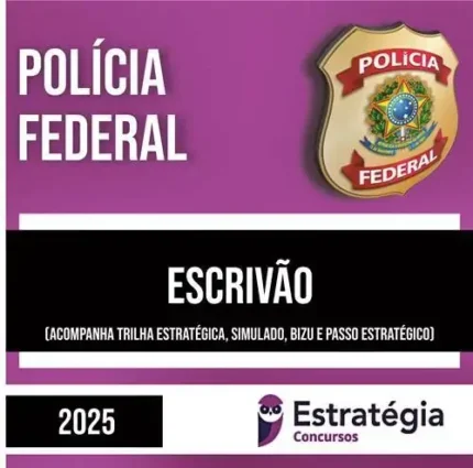 PF 2025 – Escrivão – ESTRATÉGIA - Rateio Polícia Federal Policial