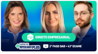 OAB - CEISC - 2025 - 2ª Fase | 43º Exame | Empresarial | Repescagem
