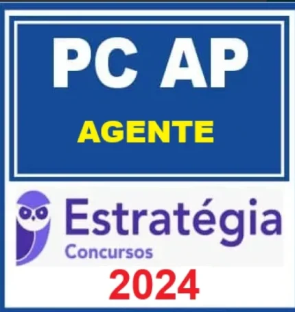 PC AP - AGENTE – Estratégia 2024 - Rateio Policia Civil Amapa PCAP