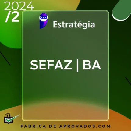 SEFAZ-BA (Auditor Fiscal - área Administração Tributária) Pacote - Rateio Sefaz BA Secretaria Fazenda Bahia SefazBA Auditor 2024
