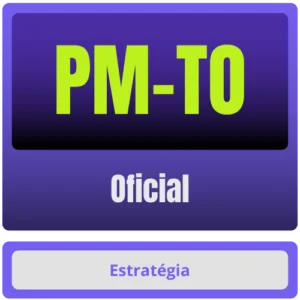 PM-TO (Oficial) – Pós-Edital – 2025 - Estrategia - Rateio PMTO Policia Militar Tocantins PM TO Pos Edital 2025 CFO Curso Oficiais Posedital