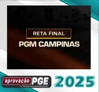 PGM | Campinas – Pós Edital – Procurador da Cidade de Campinas [2025] Aprovação PGE - Rateio Procuradoria Municipio de Campinas PGM Campinas Pos Edital 2025