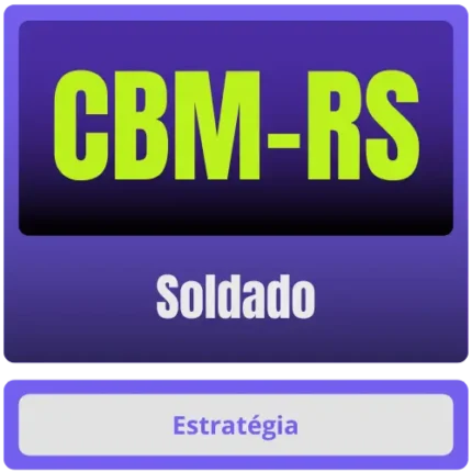CBM-RS (Soldado) Pós-Edital – 2025 - Rateio CBM RS Estratégia Pós Edital Rio Grande do Sul Bombeiros Pósedital