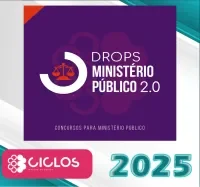 DROPS – Ministério Público 2.0 Ciclos 2025