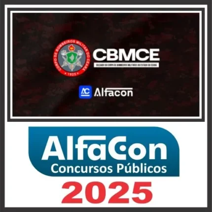 CBM CE (Soldado) Pós Edital – Alfacon 2025