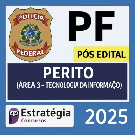 Polícia Federal (Perito Criminal - Área 3 - Tecnologia da Informação) Pacote Completo - Rateio PF Pos Edital 2025