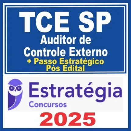 TCE SP (Auditor de Controle Externo + Passo) Pós Edital – Estratégia 2025 - Rateio TCE SP Controle Externo
