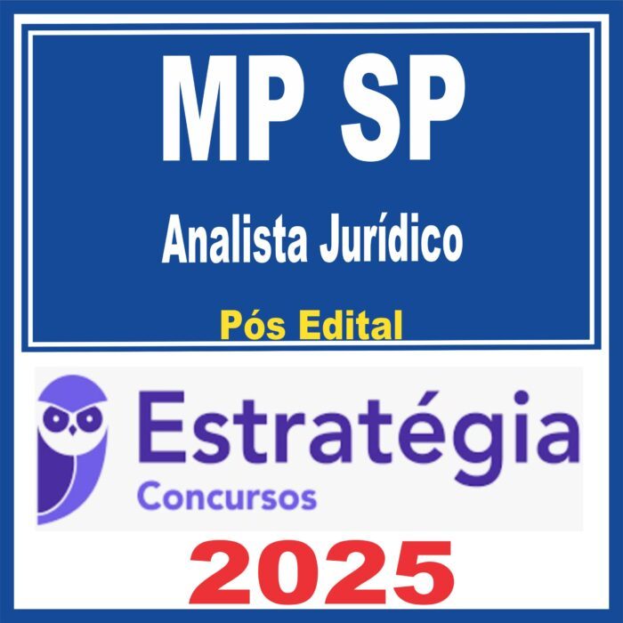 MP SP Analista Jurídico Pós-edital  Estrategia 2025