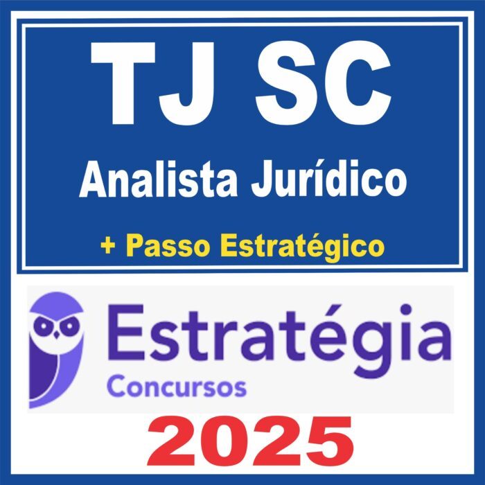 TJ SC (Analista Jurídico) Estratégia 2025