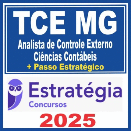 TCE MG (Analista de Controle Externo – Ciências Contábeis + Passo) Estratégia 2025 - Rateio TCE MG Tribunal de Contas Minas Gerais Contador