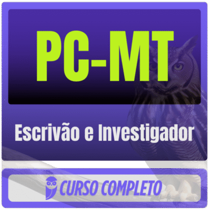 PC MT (Escrivão e Investigador) Pacote - ESTRATÉGIA - 2025 - PCMT POLÍCIA CIVIL MATO GROSSO POLICIAL