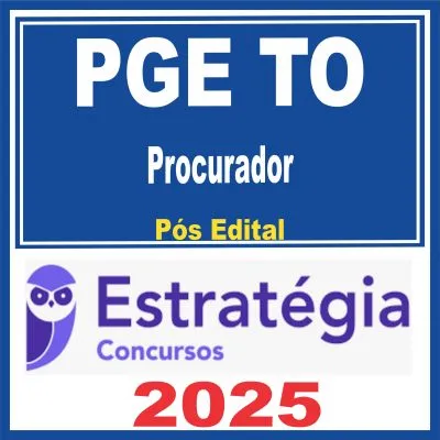 PGE TO (Procurador) Pós Edital – Estratégia 2025 - Procuradoria Geral Estado Tocantins - Rateio PGETO PósEdital