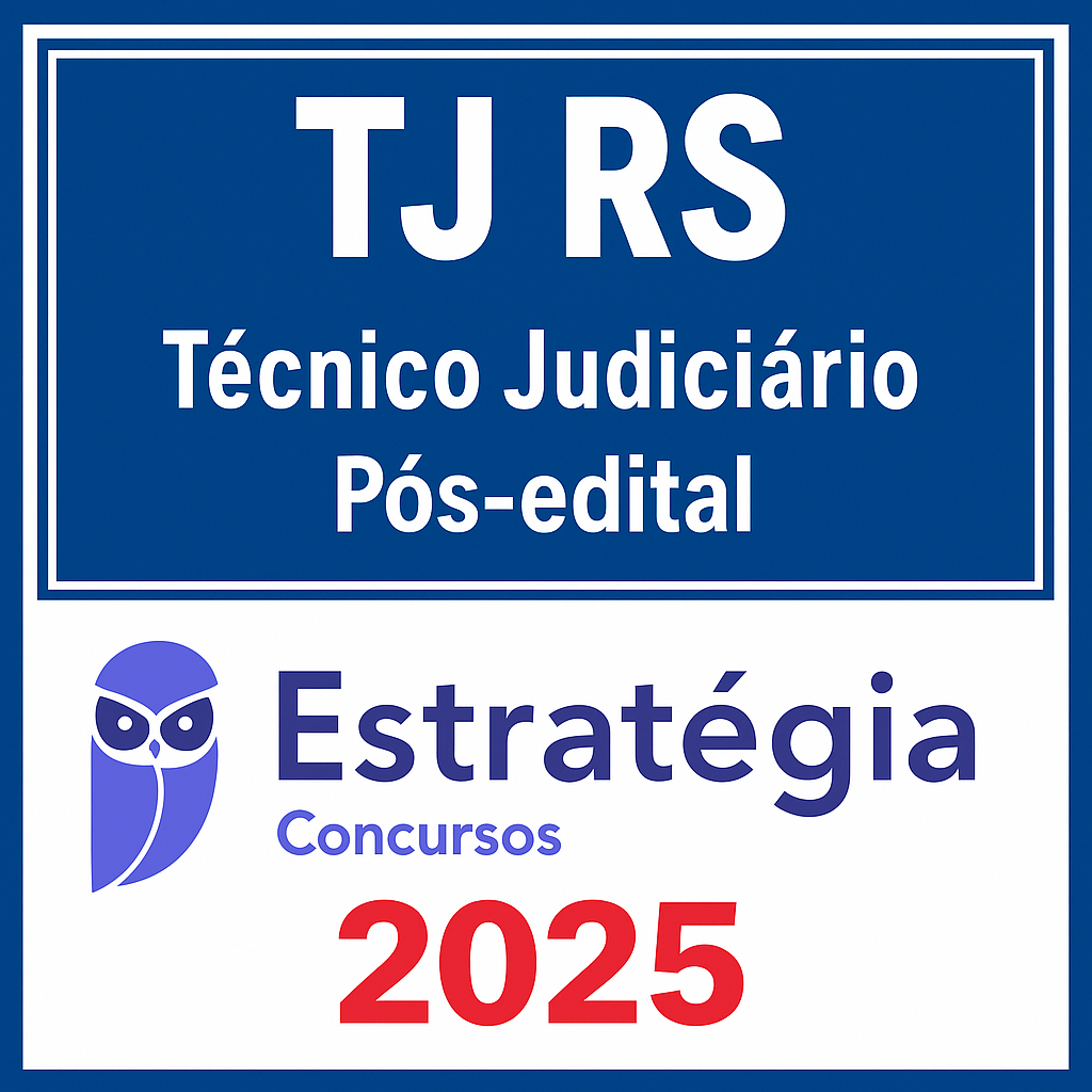 TJ RS (Técnico Judiciário) Pacotaço - Pacote Teórico + Pacote Passo- Rateio TJRS Tribunal Rio Grande do Sul Pósedital