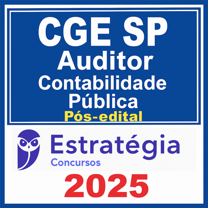 CGE SP Auditor Contabilidade Pública Pós-edital 2025 – Estrategia – Rateio CGESP Controladoria Geral do Estado de São Paulo Pos Edital Posedital