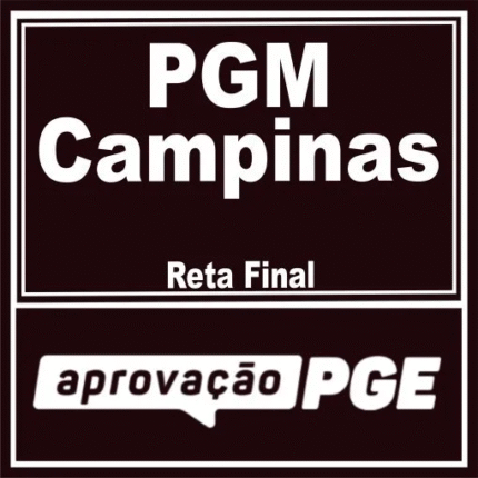 PGM Campinas (Reta Final) Aprovação PGE 2025
