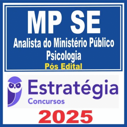 MP SE (Analista do Ministério Público – Psicologia) Pós Edital – Estratégia 2025 - Rateio Ministerio Publico Sergipe MPSE Pos edital