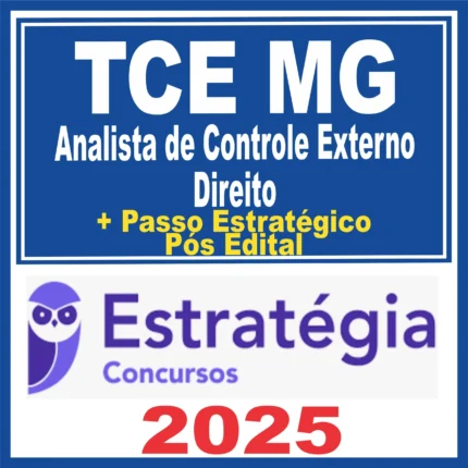 TCE MG (Analista de Controle Externo - Direito) Pacotaço - Pacote Teórico + Pacote Passo Estratégico - 2025 (Pós-Edital) – Estrategia – Tribunal de Contas Minas Gerais – Posedital - TCEMG