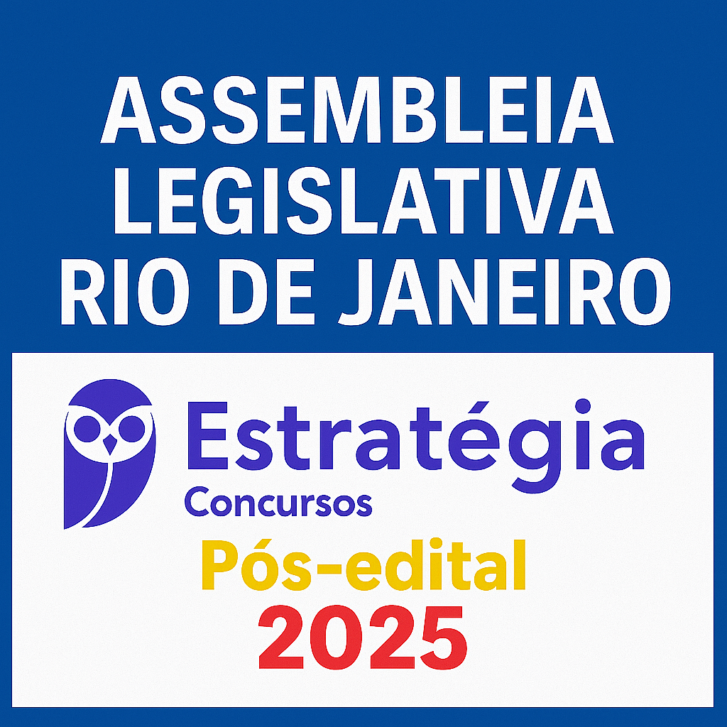 ALERJ Especialista IV Elaboração Legislativa Pós-edital - Estratégia - 2025 Pós Edital Assembleia Legislativa Rio de Janeiro Ale RJ Pósedital