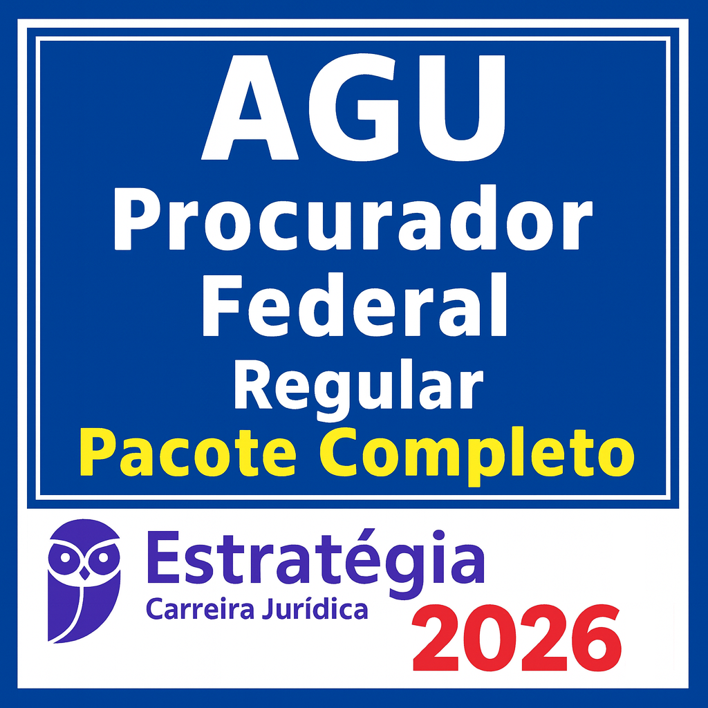 AGU (Procurador Federal) Pacote Teórico – Estratégia 2026 - Rateio Advocacia Geral da União
