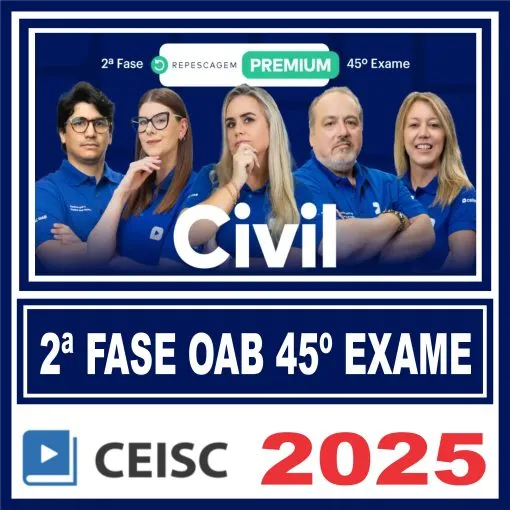 OAB 2ª Fase 45 Exame (Civil) Ceisc 2025