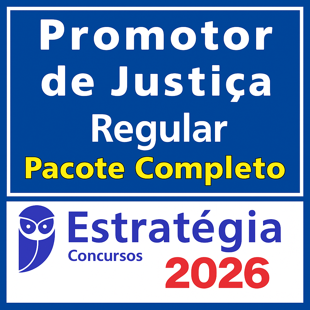 Promotor de Justiça- Pacote Teórico – Estratégia 2026 - Rateio MP Todos os EStados Ministério Público 2026 Promotoria