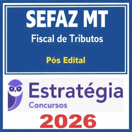 SEFAZ MT (Fiscal de Tributos Estaduais) Pacotaço - Pacote Teórico + Pacote Passo Estratégico - Estratégia - Rateio SefazMT
