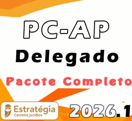 PC AP (Delegado) Pacote Teórico – Estratégia 2026.1 - Rateio PCAP Amapa Policia Civil Delta Policial