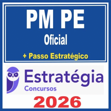 PM PE (Oficial + Passo) Estratégia 2026 - Rateio Polícia Militar PMPE Pernambuco CFO Oficiais