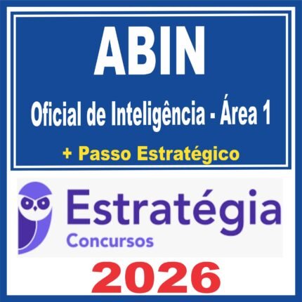 ABIN (Oficial de Inteligência – Área 1 + Passo) Estratégia 2026