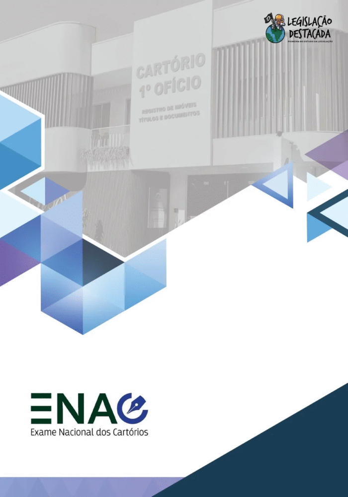 ENAC - Legislacao Destacada 2026 – Plano Extensivo - Exame Nacional de Cartórios - Rateio Cartório 2026.1