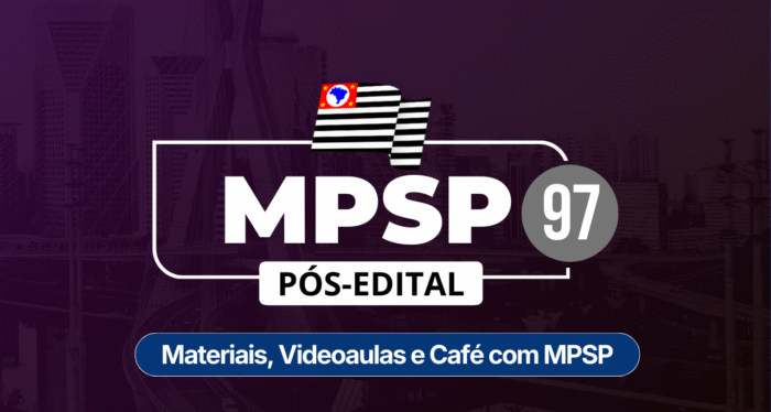 MPSP 97 (Pós-edital) - Mege - Pós Edital - MP SP - Rateio Ministério Público São Paulo Pósedital