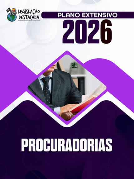 Procuradorias – Legislacao Destacada 2026 – Plano Extensivo
