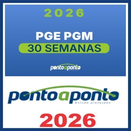 PGE PGM (Regular – 30 Semanas) Ponto a Ponto 2026