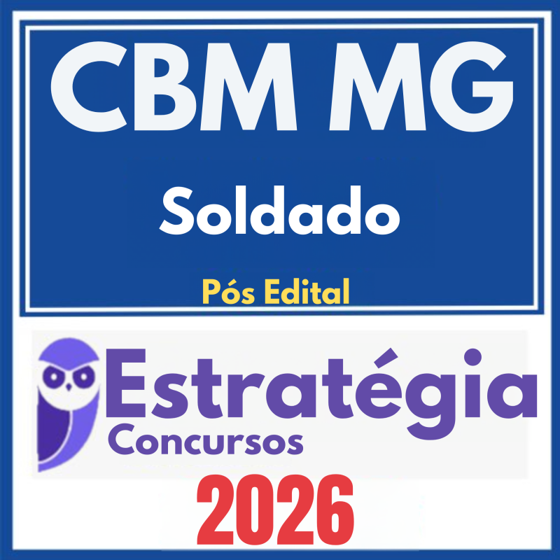 CBM MG (Soldado) Pós Edital – Estratégia 2026
