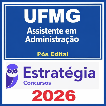 UFMG Assistente em Administração Pós edital - Estratégia - 2026