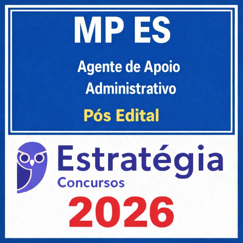MP ES Agente de Apoio Administrativo Pós edital - Estratégia - 2026 - Rateio MPES Espirito Santo Ministério Público Pósedital