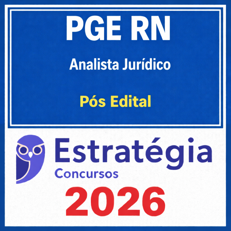 PGE RN Analista Jurídico Pós edital - Estratégia - 2026 - Rateio PGERN Procuradoria Rio Grande do Norte